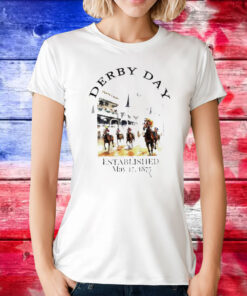 Official The Derby Day Established may 17 1875 Shirt