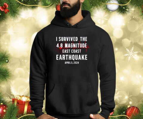 I Survived NYC Earthquake 2024 Shirt