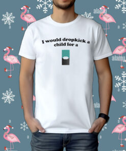 Official I Would Dropkick A Child For A Menthol Juul Pod Shirt