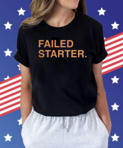 Andrew Chafin Failed Starter Shirt