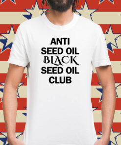 Anti Seed Oil Black Seed Oil Club Shirt