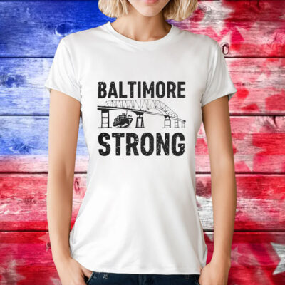 Baltimore Strong Francis Scott Key Bridge T-Shirt