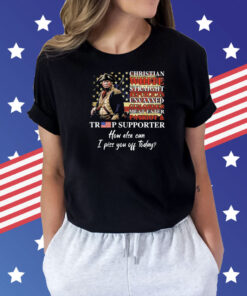 Christian White Straight Republican Unvaxxed Gun Owner Meateater Patriot & Trump Supporter Shirt