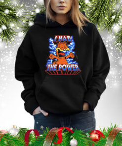 Garfield and Masters of the Universe I had the power Shirt