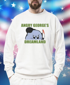 George Kirby Angry George’s Dreamland Shirt