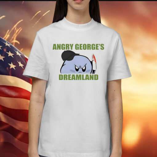 George Kirby Angry George’s Dreamland Shirt