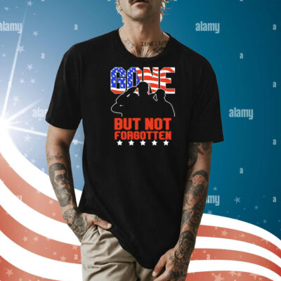 Gone But Not Forgotten Memorial Day Tribute Shirt