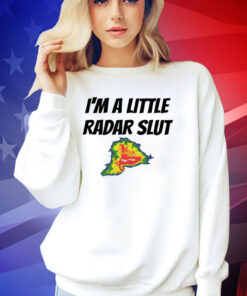 Helicity I’m a little radar slut T-shirt