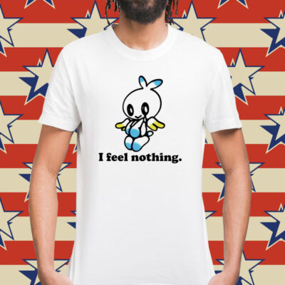 Hero Chao i feel nothing Shirt