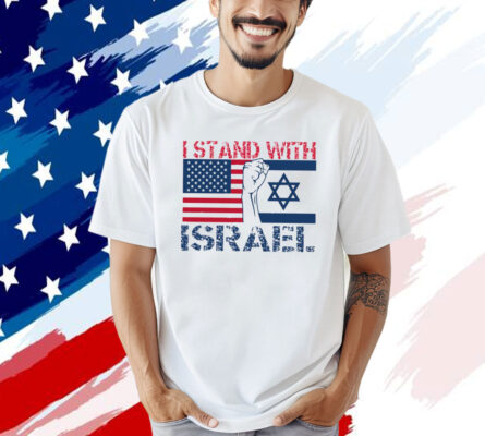 I Stand With Israel Shirt, Israel USA Flags Sweatshirt, Israel T-Shirt