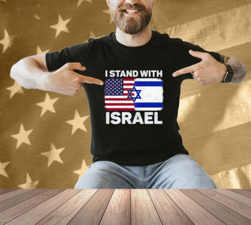 I Stand With Israel Shirt USA American Flag with Israel Flag Shirt Israel T-shirt