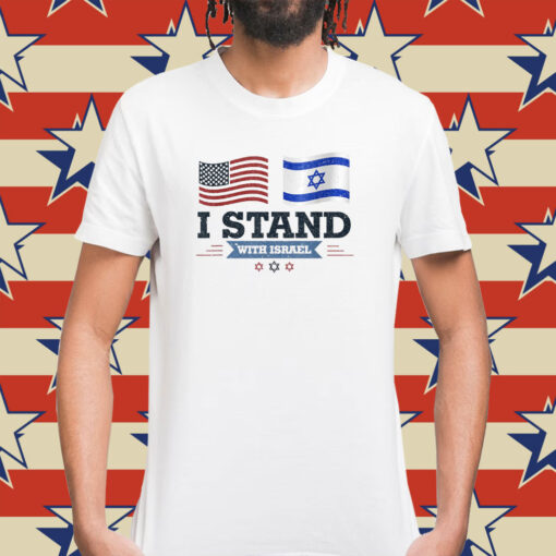 I Stand With Israel USA Shirts