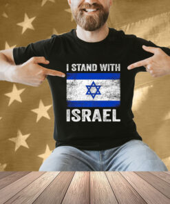 I Stand With Israel T-shirts