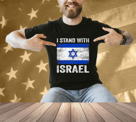 I Stand With Israel T-shirts