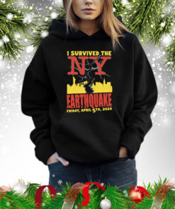 I Survived The NY Earthquake Shirt