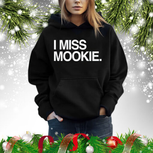 I miss mookie Shirt