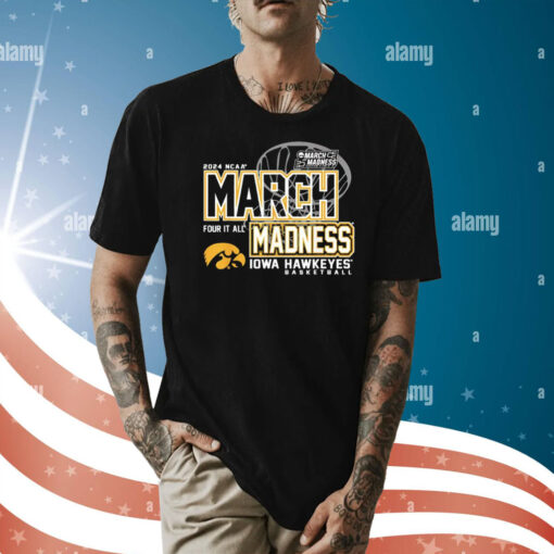 Iowa Hawkeyes March Madness 2024 Women’s Basketball Shirt