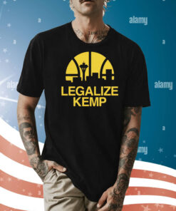 Legalize kemp Shirt