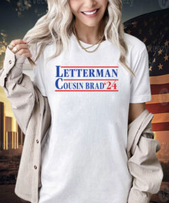 Letterman cousin brad 2024 T-shirt