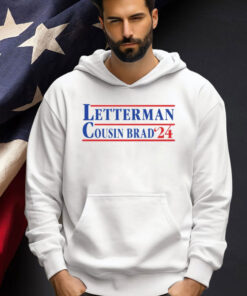 Letterman cousin brad 2024 T-shirt