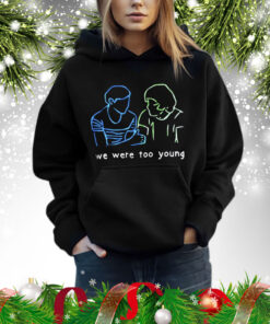 Louis Tomlinson Harry Styles We Were Too Young Shirt