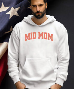 Mid mom T-shirt