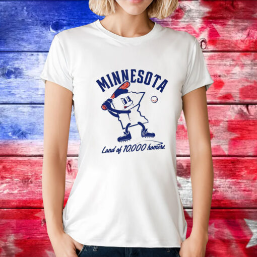 Minnesota land of 10000 homers T-Shirt
