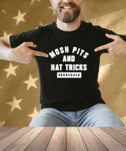 Mosh pits and hat tricks goonsquad T-shirt