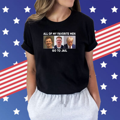 My Favorite Men Go To Jail Merch TShirt