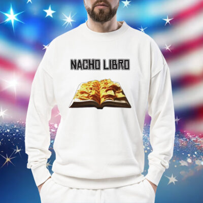 Nacho Libro book Shirt