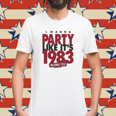 Nc State Wolfpack i wanna party like it’s 1983 Shirt