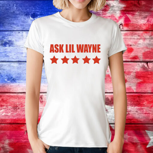 Nicki Minaj ask lil wayne T-Shirt