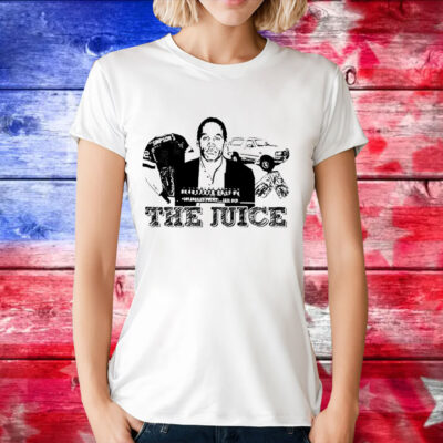 O. J. Simpson the juice T-Shirt