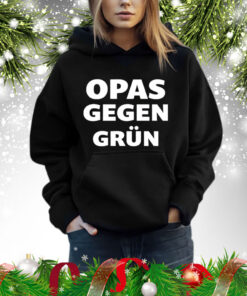 Opas gegen grun Shirt