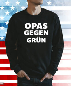 Opas gegen grun Shirt