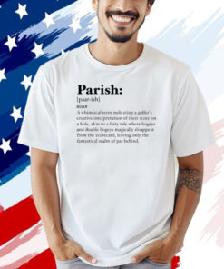 Parish definition T-shirt