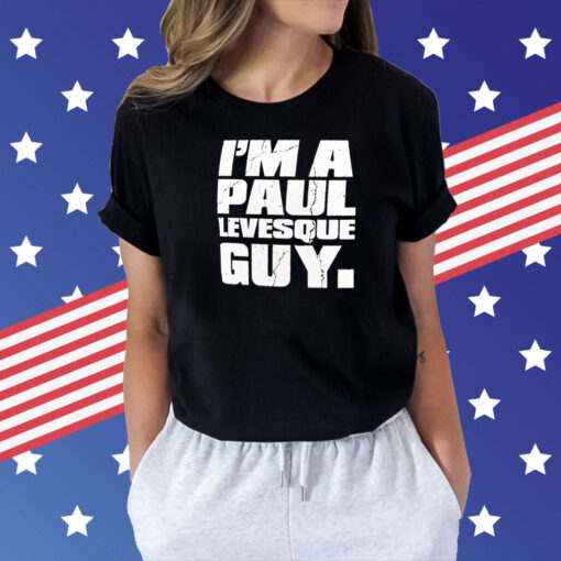 Paul Heyman I’m A Paul Levesque Guy Shirt