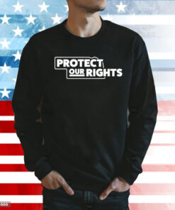 Protect our rights logo Shirt