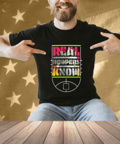 Real hoopers know T-shirt