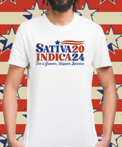 Sativa 20 Indica 24 for a Greener Happier America Shirt