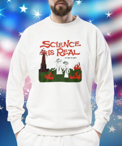 Science Is Real They Might Be Giants Shirt