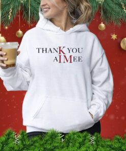 Taylor Thank you Aimee Hoodie