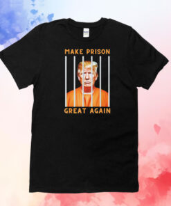 Trump mugshot make prison great again T-Shirt