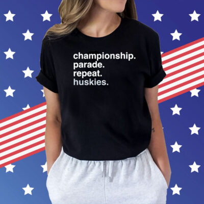 UConn Huskies Championship Parade Repeat Huskies Shirt