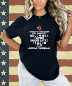 University Of South Carolina Lady Gamecocks Uncommon Favor Undefeated Season 2024 National Champions T-shirt