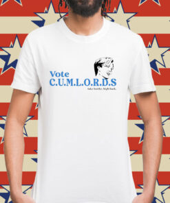 Vote Cumlords Take Hartley High Back Shirt