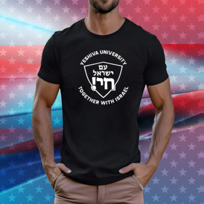 Yeshiva University Together With Israel T-Shirt