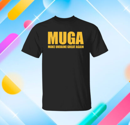 MUGA Make Ukraine Great Again T-shirt