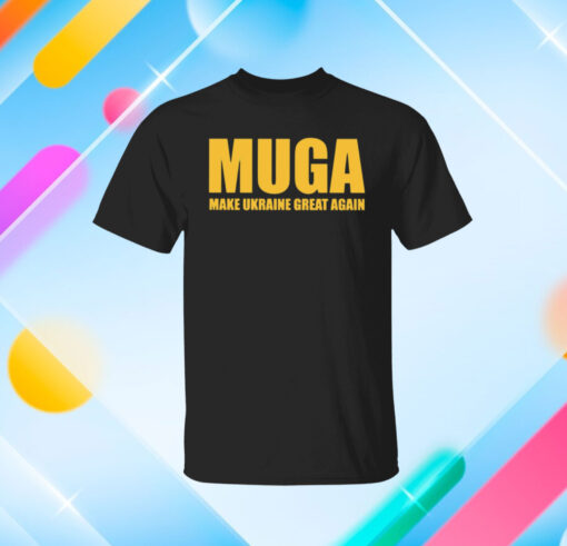 MUGA Make Ukraine Great Again T-shirt