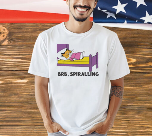 Brb Spiralling t-shirt